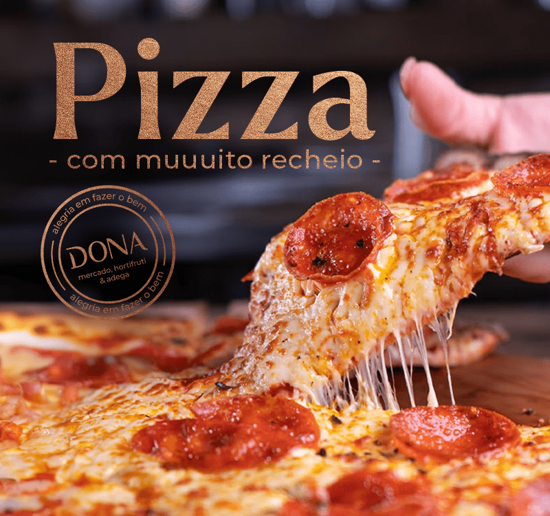 2. Pizzaria Brasília - Dona Mercado Hortifruti e Adega